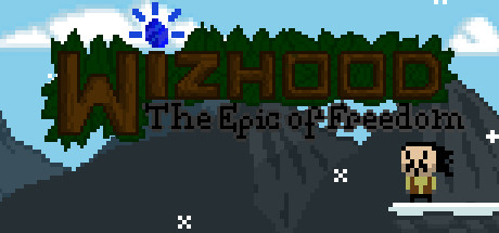 Wizhood: The Epic of Freedom