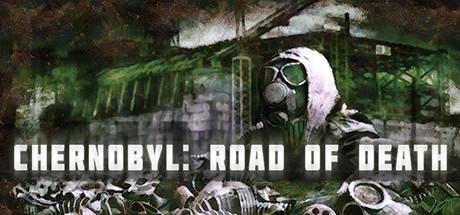 Chernobyl: Road of Death