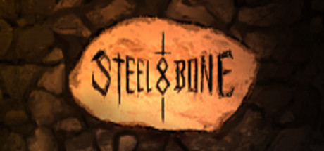 Steel & Bone