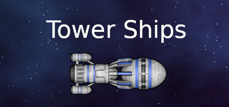 Tower Ships