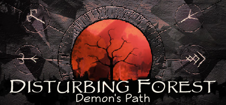 Disturbing Forest: Demon's Path