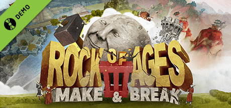 Rock of Ages 3: Make and Break Demo