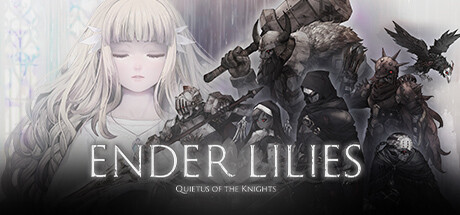 ENDER LILIES