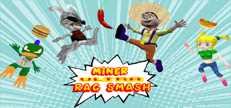 Miner Ultra Rag Smash