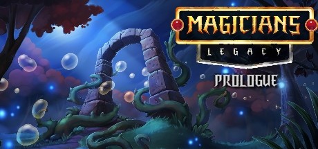 Magicians Legacy: Prologue