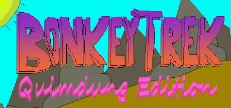 Bonkey Trek Quimdung Edition