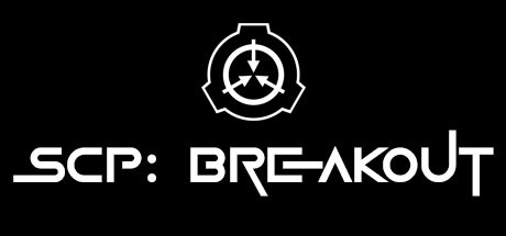 SCP: Breakout