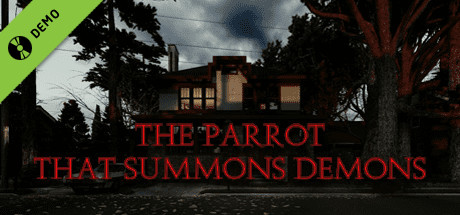 The Parrot That Summons Demons Demo