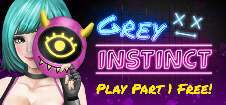 Grey Instinct - Part 1