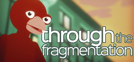 Through The Fragmentation
