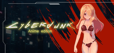 Cyberdunk Anime Edition