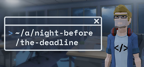 A Night Before the Deadline