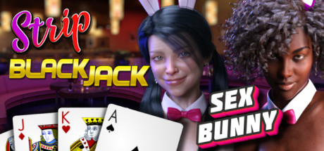 Strip Black Jack - Sex Bunny