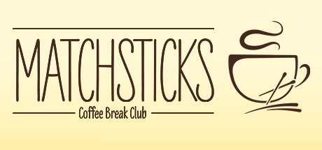 Matchsticks - Coffee Break Club