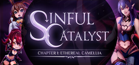 Sinful Catalyst CH1: Ethereal Camellia