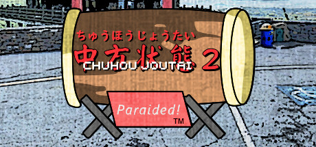 Chuhou Joutai 2: Paraided!