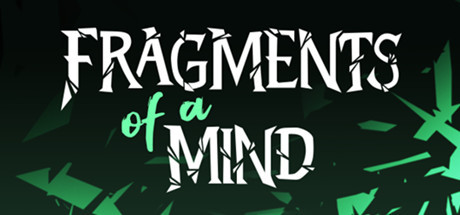 Fragments Of A Mind Playtest