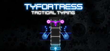 Tyfortress: Tactical Typing