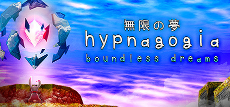 Hypnagogia: Boundless Dreams