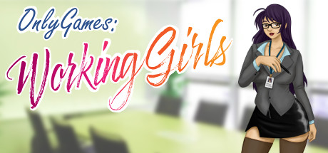 OnlyGame: Working Girls