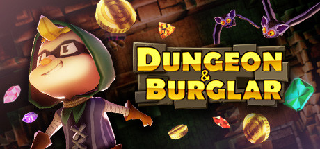 Dungeon & Burglar