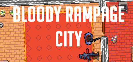 Bloody Rampage City
