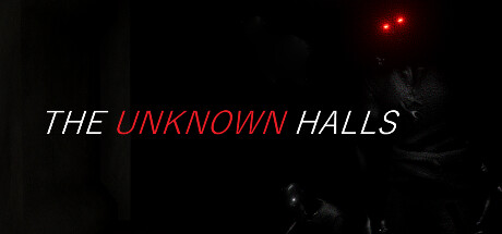 THE UNKNOWN HALLS
