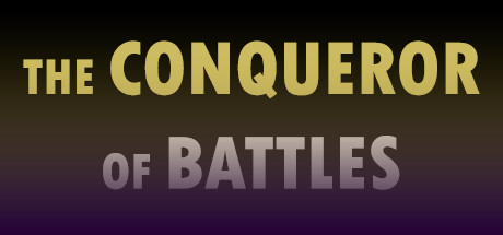 The Conqueror of Battles