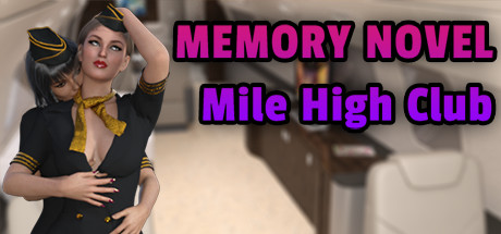 Memory Novel - Mile High Club