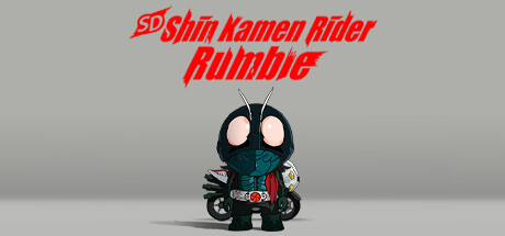 SD Shin Kamen Rider Rumble