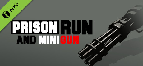 Prison Run and Mini Gun