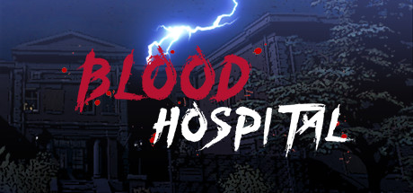 血色病院 | Blood Hospital