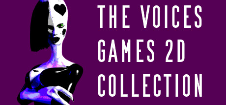 The Voices Games 2d Collection