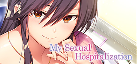 My Sexual Hospitalization