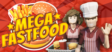 Mega Fast Food: A Fast Food Simulator Game