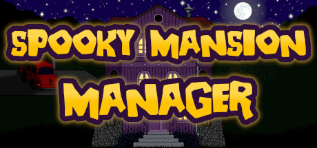 Spooky Mansion Manager