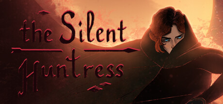 The Silent Huntress