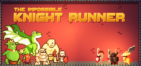 The Impossible Knight Runner