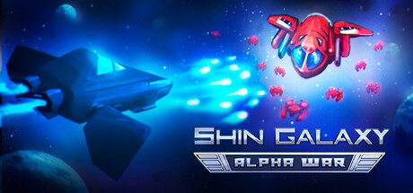 Shin Galaxy - Alpha War