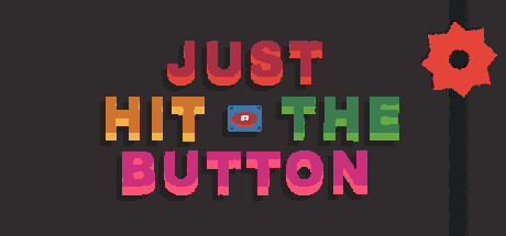 Just Hit The Button