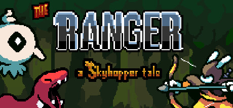 The Ranger: A Skyhopper Tale
