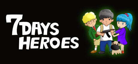 7DAYS HEROES