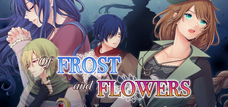 Of Frost and Flowers