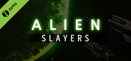 Alien Slayers Demo