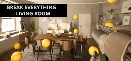 Break Everything - Living room