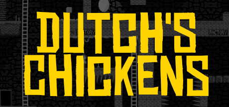 Dutch's Chickens