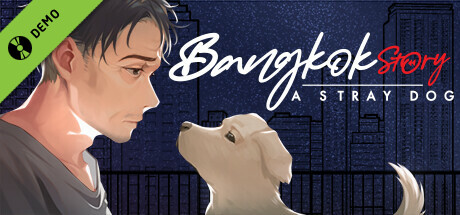Bangkok Story: A Stray Dog EP.1