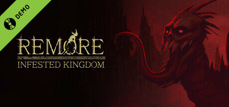 REMORE: INFESTED KINGDOM Demo