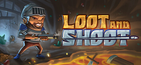 Loot and Shoot