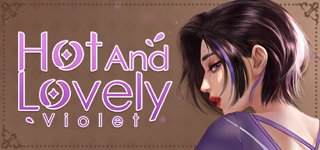 Hot And Lovely ：Violet